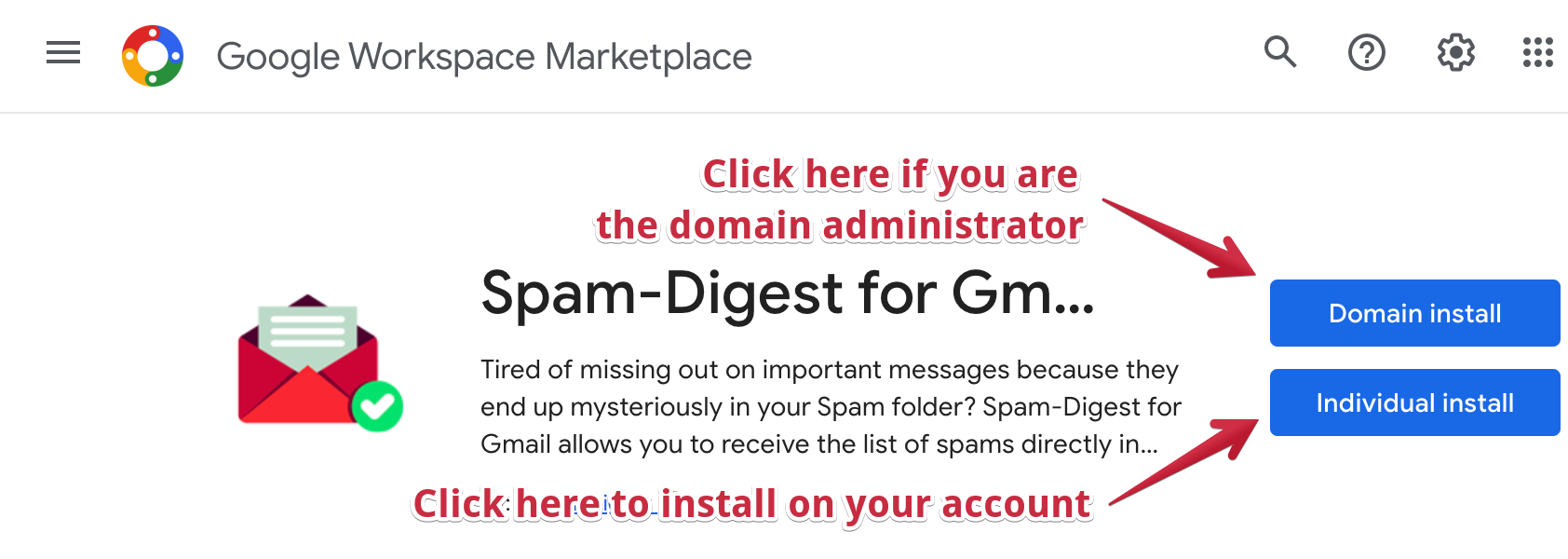 Install from the Google Workspace Marketplace Install from the Google Workspace Marketplace